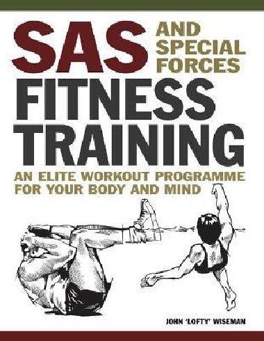 SAS and Special Forces Fitness Training - Wiseman John