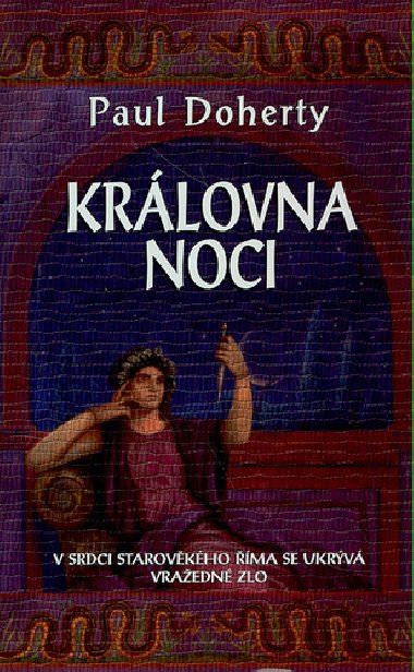 Krlovna noci - Paul Doherty