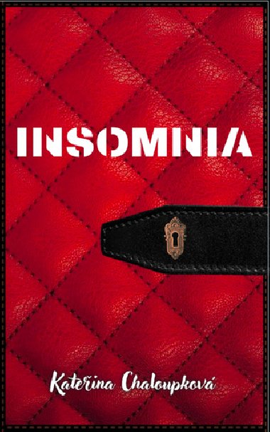 Insomnia - Kateina Chaloupkov