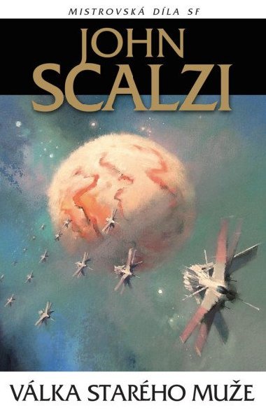 Válka starého muže - Scalzi John