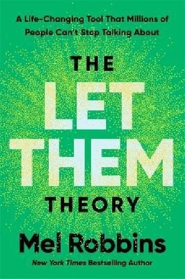 Let Them Theory - Robbinsová Mel