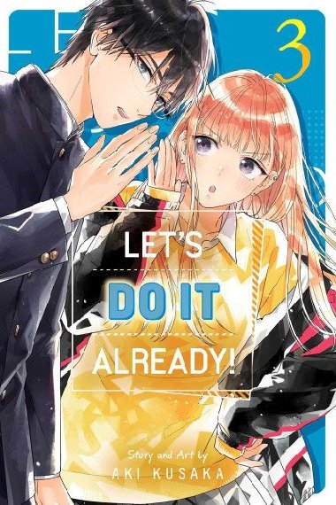 Lets Do It Already! 3 - Kusaka Aki