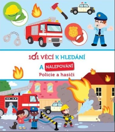 101 věcí k hledání a nalepování Policie a hasiči - Svojtka
