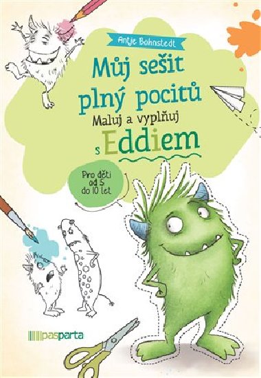 Mj seit pln pocit - Maluj a vypluj s Eddiem - Bohnstedt Antje