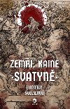 Zemi, Kaine: Svatyn - Ludmila Svozilov