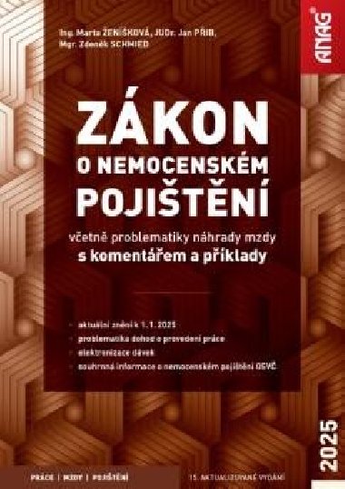 Zákon o nemocenském pojištění 2025 - Marta Ženíšková; Jan Přib; Zdeněk Schmied