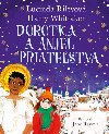 Dorotka a anjel priatestva - Lucinda Riley; Harry Whittaker