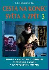 Cesta na konec svta a zpt 3 - F. R. Hrabal-Krondak