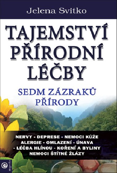 Tajemstv prodn lby - Sedm zzrak prody - Jelena Svitko