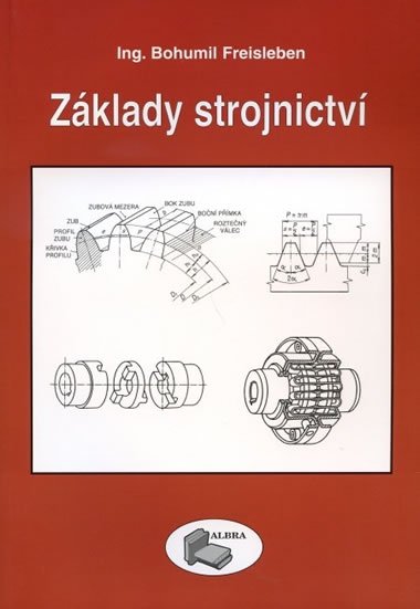 Zklady strojnictv - B. Freisleben