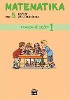 Matematika pro 5. ronk zkladn koly - Pracovn seit 1 - Ivana Vackov