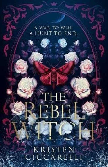 Rebel Witch - Ciccarelli Kristen