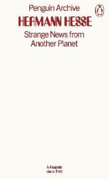 Strange News from Another Planet - Hesse Hermann