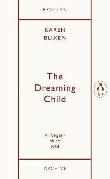 Dreaming Child - Dinesen Isak