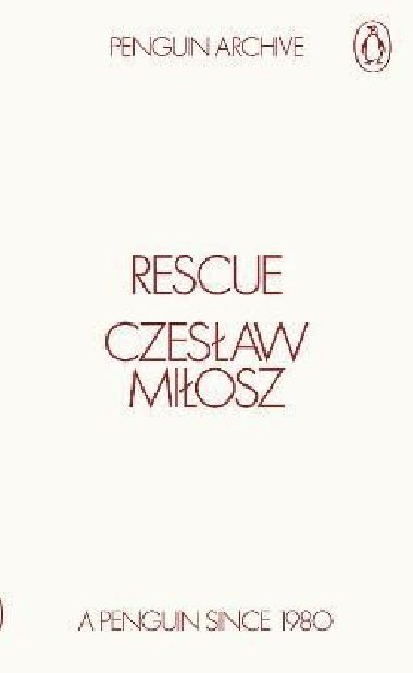 Rescue - Milosz Czeslaw