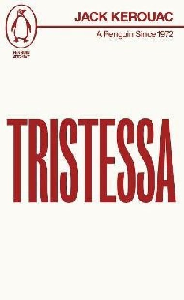 Tristessa - Kerouac Jack