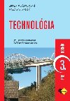 Technolgia pre 3. ronk opertor - Jarmila Poarovsk; Marta Bielekov