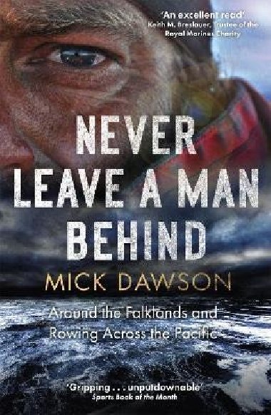 Never Leave a Man Behind - Dawson Mick