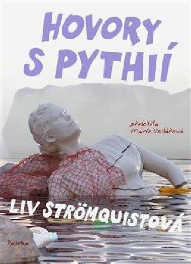 Hovory s Pythi - Liv Strmquistov