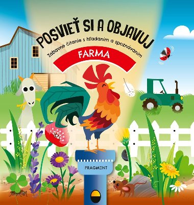 Posvie si a objavuj: FARMA - Fiona Huismanov