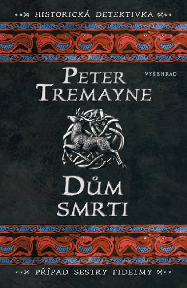 Dm smrti - Peter Tremayne