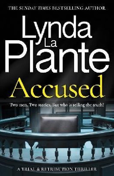 Accused - La Plante Lynda