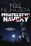 Priatestvo naveky - Nele Neuhausov