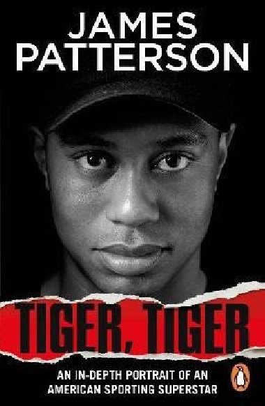 Tiger, Tiger - Patterson James
