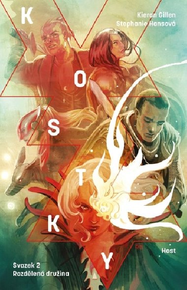 Kostky 2 - Rozdlen druina - Kieron Gillen