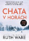 Chata v horch - Ruth Ware