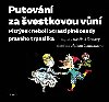 Putovn za vestkovou vn - Ludvk Akenazy