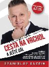 Cesta na vrchol a ještě dál - Stanislav Gazdik
