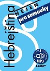 Hebrejtina (nejen) pro samouky + mp3 - mejkalov Lucie