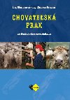 Chovatesk prax - agropodnikanie - Oga Bogov; Eleonra Boocov