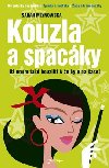 Kouzla a spacky - Sarah Mlynowska