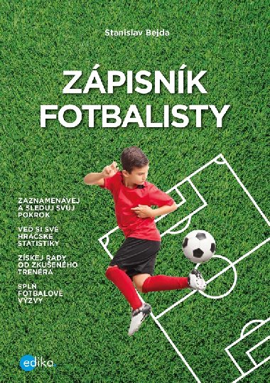 Zápisník fotbalisty - Stanislav Bejda