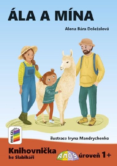 la a Mna (Knihovnika ke Slabiki AMOS) - Dolealov Alena Bra