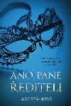 Ano, pane editeli - Lucie Srnkov