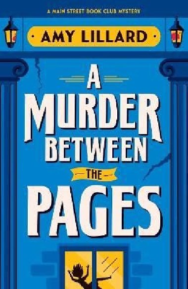 A Murder Between the Pages - Lillard Amy