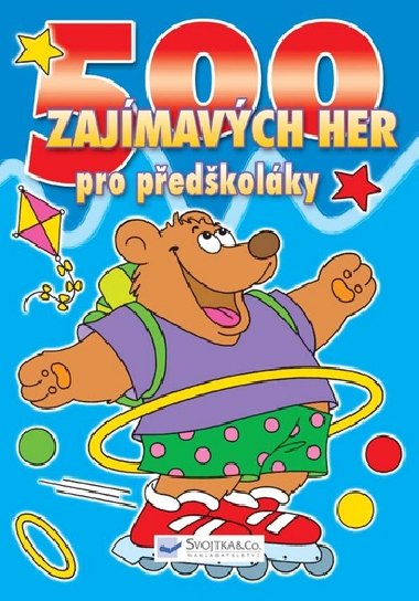 500 zajmavch her pro pedkolky - Christian Vandendaele