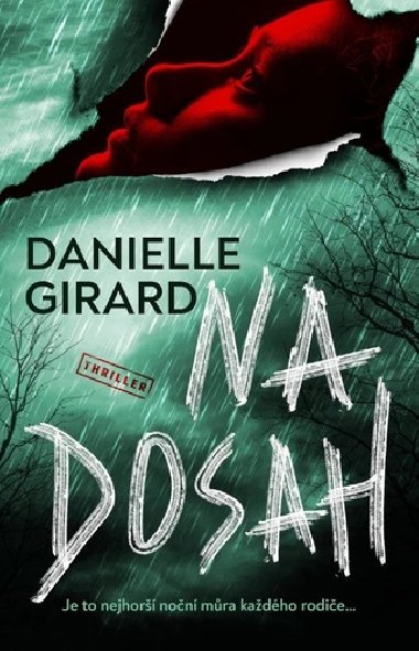 Na dosah - Danielle Girard