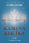 Kráľova klietka - Victoria Aveyard