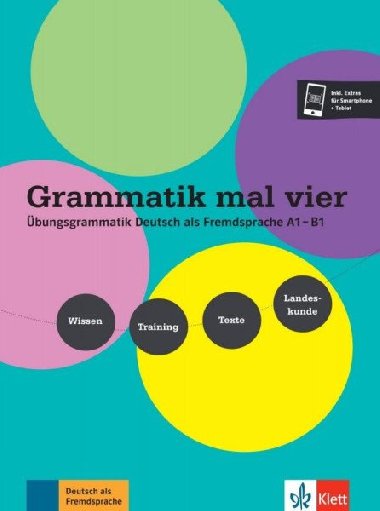 Grammatik mal vier - bungsgrammatik A1-B1 - neuveden