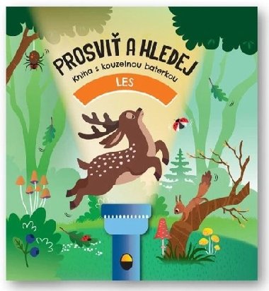 Prosvi a hledej Les - neuveden