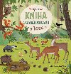 Moja prv kniha o zvieratkch v lese - Lucy Bernardov; Katharina Lotzov