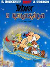 Asterix a rahazda - Ren Goscinny; Albert Uderzo
