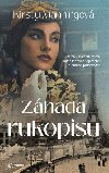 Zhada rukopisu - Zmizel rukopis me odhalit dvn tajemstv a zmnit ptomnost - Kirsty Manning