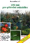 Sto rad pro prodn zahrdku - Brunsov Susanne