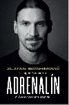 Zlatan Ibrahimovi - Adrenaln - 