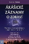 kick zznamy o zdrav - Linda Howe